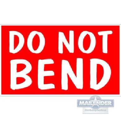 LABEL 3"X5" "DO NOT BEND" RED/WHT